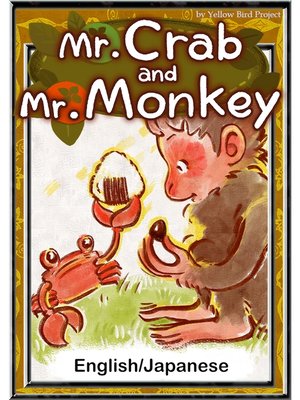 cover image of Mr. Crab and Mr. Monkey　【English/Japanese versions】